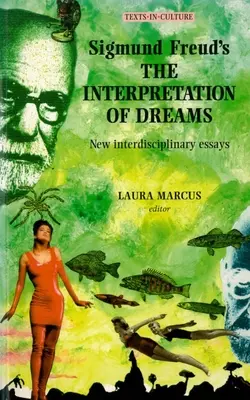 Interpretarea viselor de Sigmund Freud - Sigmund Freud's the Interpretation of Dreams