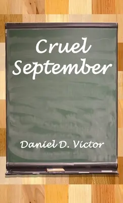 Septembrie crud - Cruel September