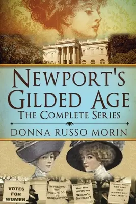 Newport's Gilded Age: Seria completă - Newport's Gilded Age: The Complete Series