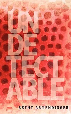 Nedetectabil - Undetectable