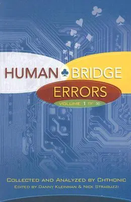 Erorile podului uman: Volumul 1 din Infinit - Human Bridge Errors: Volume 1 of Infinity