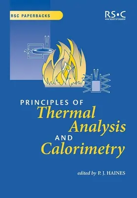 Principii de analiză termică și calorimetrie - Principles of Thermal Analysis and Calorimetry