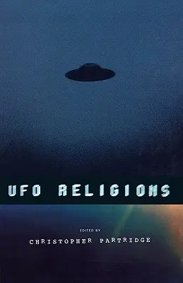 Religiile OZN - UFO Religions