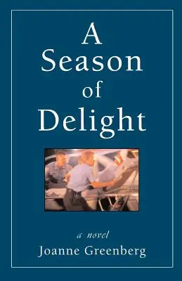 Un sezon de încântare - A Season of Delight