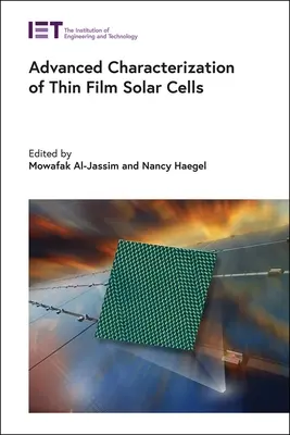 Caracterizarea avansată a celulelor solare cu peliculă subțire - Advanced Characterization of Thin Film Solar Cells