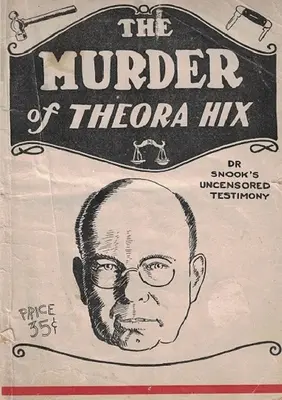Uciderea Theorei Hix - The Murder of Theora Hix