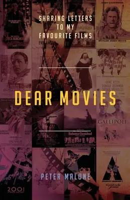 Dragi filme: Scrisori către filmele mele preferate - Dear Movies: Sharing Letters to My Favourite Films
