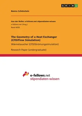 Geometria unui schimbător de căldură (CFD/Flow Simulation): Wrmetauscher (CFD/Strmungssimulation) - The Geometry of a Heat Exchanger (CFD/Flow Simulation): Wrmetauscher (CFD/Strmungssimulation)