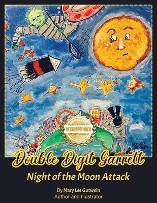 Garrett cu două cifre: Atacul din Noaptea Lunii - Double Digit Garrett: Night of the Moon Attack