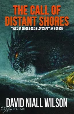 Chemarea țărmurilor îndepărtate - The Call of Distant Shores