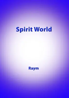 Lumea spiritelor: Jurnalul unui șaman urban (Diary of an Urban Shaman) - Spirit World: Diary of an Urban Shaman