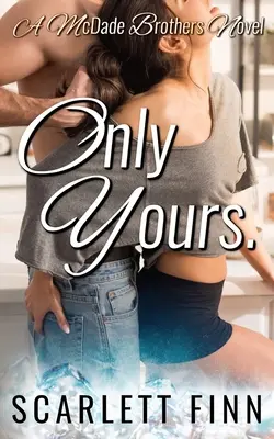 Only Yours: Enemies to Lovers: Căsătorie aranjată pentru mafie - Only Yours: Enemies to Lovers: Arranged Marriage to the Mob