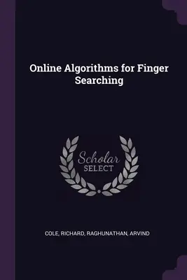 Algoritmi online pentru căutarea degetelor - Online Algorithms for Finger Searching