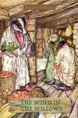 Vântul în sălcii (The Wind in the Willows) - The Wind in the Willows