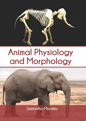Fiziologia și morfologia animalelor - Animal Physiology and Morphology