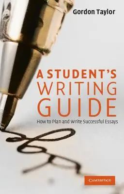 Ghidul de scriere al unui student - A Student's Writing Guide