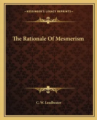 Rațiunea mesmerismului - The Rationale Of Mesmerism