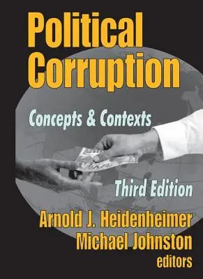 Corupția politică: Concepte și contexte - Political Corruption: Concepts and Contexts