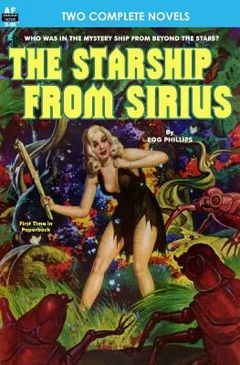 Nava stelară de pe Sirius, The, & Arma finală - Starship From Sirius, The, & Final Weapon