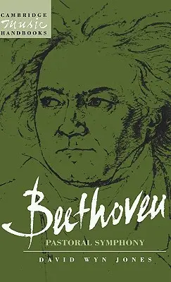 Beethoven: Simfonia pastorală - Beethoven: The Pastoral Symphony