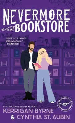 Librăria Nevermore: A Hot, Kink-Positive, Morally Gray, Grumpy-Sunshine Romcom - Nevermore Bookstore: A Hot, Kink-Positive, Morally Gray, Grumpy-Sunshine Romcom