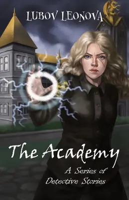 The Academy: Detective Stories
