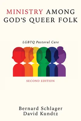 Ministry Among God's Queer Folk, Ediția a doua - Ministry Among God's Queer Folk, Second Edition