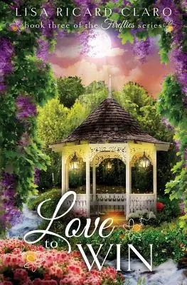 Dragoste pentru a câștiga: Licurici Cartea 3 - Love to Win: Fireflies Book 3