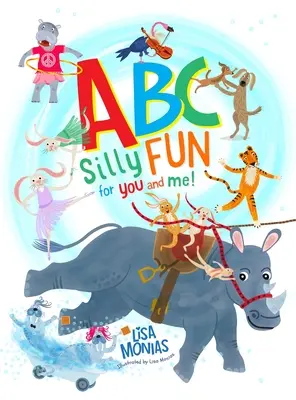 ABC Distracție prostească pentru tine și pentru mine! - ABC Silly fun for you and me!