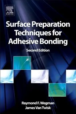 Tehnici de pregătire a suprafețelor pentru lipirea adezivilor - Surface Preparation Techniques for Adhesive Bonding