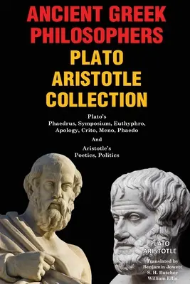 Colecția Filosofii Greciei Antice Platon Aristotel: Fedru, Simpozion, Euthyphro, Apologie, Criton, Meno, Phaedo de Platon și Poetica lui Aristotel, Pol - Ancient Greek Philosophers Plato Aristotle Collection: Plato's Phaedrus, Symposium, Euthyphro, Apology, Crito, Meno, Phaedo & Aristotle's Poetics, Pol