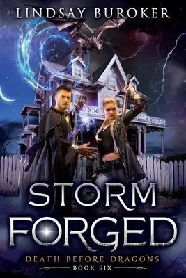 Storm Forged: Un roman urban fantasy - Storm Forged: An Urban Fantasy Novel