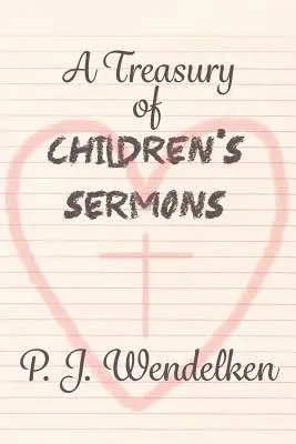 Un tezaur de predici pentru copii - A Treasury of Children's Sermons
