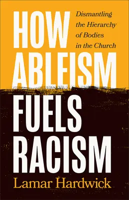Modul în care abilitățile alimentează rasismul - How Ableism Fuels Racism