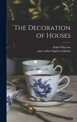 Decorarea caselor - The Decoration of Houses