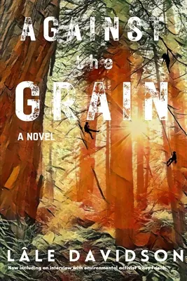 Against the Grain - Ediția a 2-a - Against the Grain - 2nd Edition