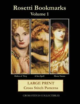 Rosetti Bookmarks Volumul 1: Modele de broderie cruce de imprimare mare - Rosetti Bookmarks Volume 1: Large Print Cross Stitch Patterns