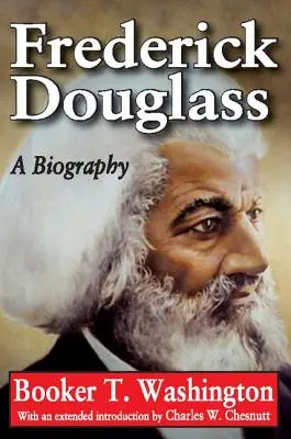 Frederick Douglass: O biografie - Frederick Douglass: A Biography