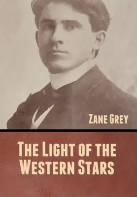 Lumina stelelor din vest - The Light of the Western Stars
