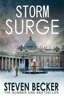 Storm Surge: Un thriller internațional de aventură cu ritm rapid - Storm Surge: A Fast Paced International Adventure Thriller