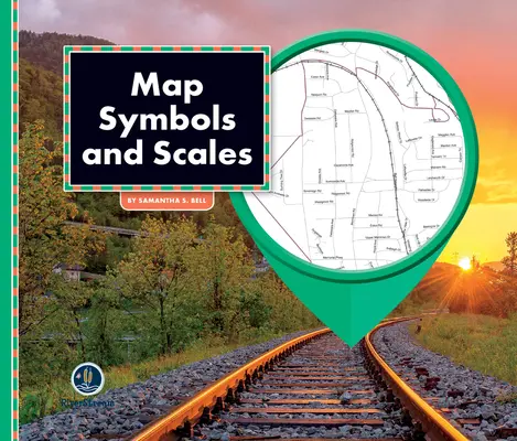 Totul despre hărți: Simbolurile și scările hărților - All about Maps: Map Symbols & Scales
