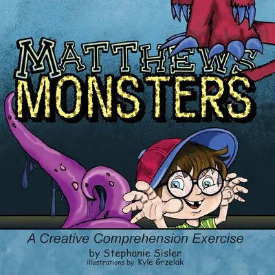 Matthews Monsters, un exercițiu creativ cuprinzător - Matthews Monsters, A Creative Comprehensive Exercise
