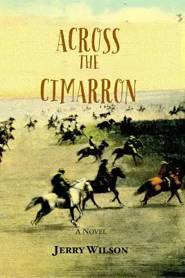 Peste Cimarron - Across the Cimarron