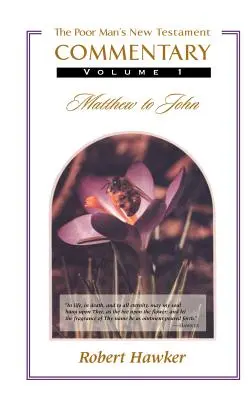 Comentariul Noului Testament Volumul unu: Matei-Ioan - New Testament Commentary Volume One: Matthew-John