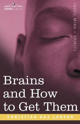 Creierele și cum să le obții - Brains and How to Get Them