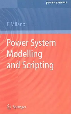 Modelarea și scriptingul sistemelor energetice - Power System Modelling and Scripting
