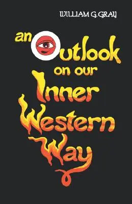 Perspective asupra căii noastre interioare occidentale - Outlook on Our Inner Western Way