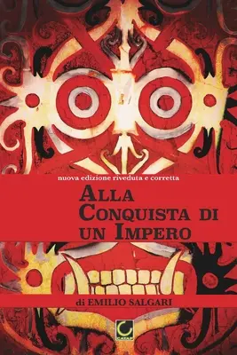 Alla Conquista di un Impero: seria Indo-Malay - Alla Conquista di un Impero: Indo-Malay series