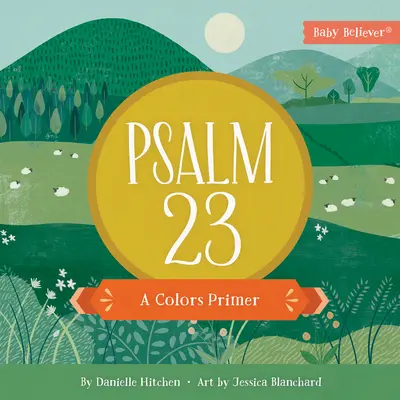 Psalmul 23: un abecedar al culorilor - Psalm 23: A Colors Primer