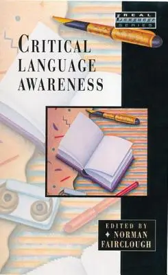 Conștientizarea critică a limbajului - Critical Language Awareness